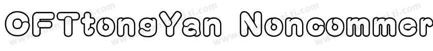 CFTtongYan Noncommer字体转换